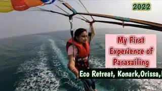 My first Parasailing Experience at Konark , Orissa , India ..... rajasree sanjoy