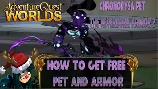 AQW= How To Get A Free Ac Non-Mem Pet And Armor (Chronorysa Pet/The Neverborn Armor 2)