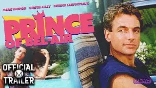 PRINCE OF BEL AIR (1986) | Official Trailer