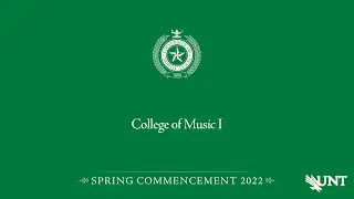 Music I | UNT Commencement Spring 2022