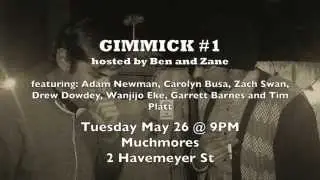 GIMMICK #1 - May 26th 2015