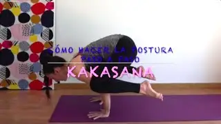 KAKASANA (Postura del cuervo): cómo hacer la postura paso a paso.