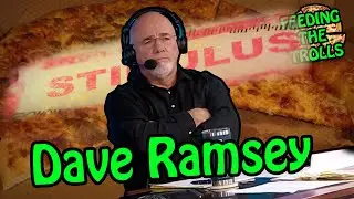 Dave Ramsey: Feeding The Trolls 131