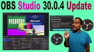 OBS Studio 32.0.4 Update! 🔥 What&rsquo;s New & What&rsquo;s Fixed