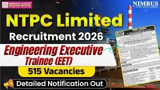 NTPC Limited Recruitment 2026 | 515 Engineering Executive Trainee Vacancy | NTPC Recruitment 2026
