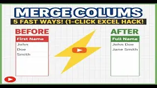 The ULTIMATE Excel Column Merge: 5 FAST Ways to Combine Data (Flash Fill, CONCAT, & Power Query!)