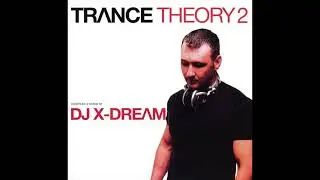 DJ X-Dream - Trance Theory 2 (2002)