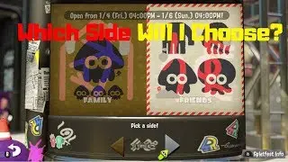 Choosing My Side for Frosty Fest! (January 2018 Splatfest) Will I Choose Family or Friends?