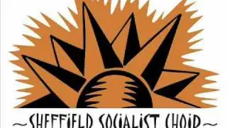 Sheffield Socialist Choir - Internationale