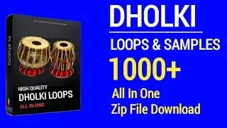 Dholki Loops & Samples Pack | Dholki Rhythm Pattern Loops Pack High Quality Loops