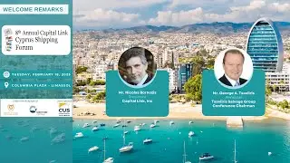 2025 8th Annual Capital Link Cyprus Shipping Forum | Welcome Remarks