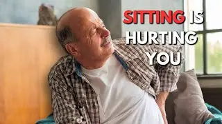 Sitting After 65? Why It&rsquo;s Dangerous (And 6 Tips to Save Your Life!)