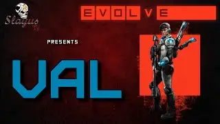Evolve Alpha ~ Val (Medic) Gameplay