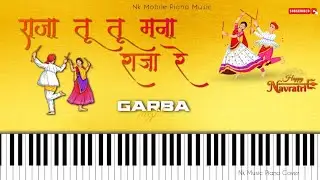 Garba Song Piano Tutorial | Raja Tu Tu Mana Raja Re Piano Tutorial 🎹 |  