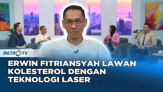 Go Healthy - Kisah Pola Hidup Sibuk Pak Erwin Sebabkan Kolesterol Tinggi