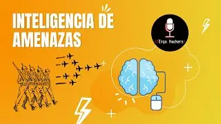 INTELIGENCIA DE AMENAZAS Y SU ROL EN CIBERSEGURIDAD