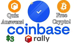 Coinbase Rally Token Quiz Answers! Free $3 RLY!