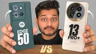 moto Edge 50 vs Realme 13 Pro + | Which Phone is better for you?