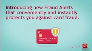 Instant and Convenient Protection Against Fraud &ndash; CIBC Fraud Alerts