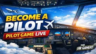 Become a Pilot ✈️ | Flight Simulator Game LIVE 🎮 | The HR Gamerz