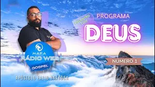 Encontro com DEUS #001- Rádio MAFA - Apóstolo Fábio Barbosa