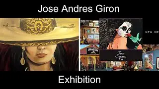 Honoring the Chicano Art Journey of Jos&eacute; Andr&eacute;s Gir&oacute;n