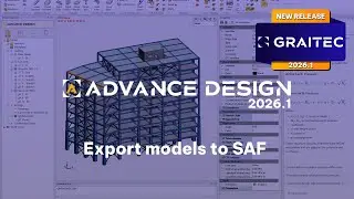 What's new in Advance Design 2026.1 - Export models to SAF