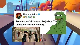 Jane Austen&rsquo;s Pride and Prejudice: Brainrot Breakdown | Classic Lit Explained Gen Alpha Style