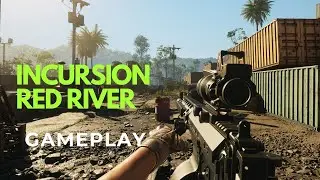 Incursion Red River P1 gameplay Quarry Part 83