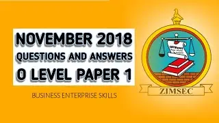 NOVEMBER 2018 PAPER 1| O LEVEL BUSINESS ENTERPRISE SKILLS | ZIMSEC