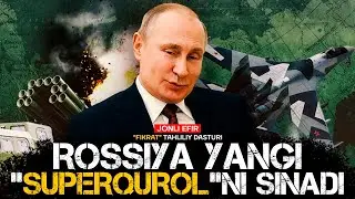 Rossiya yana bir &ldquo;superqurol&rdquo;ni sinovdan o&lsquo;tkazdi #fikratuz