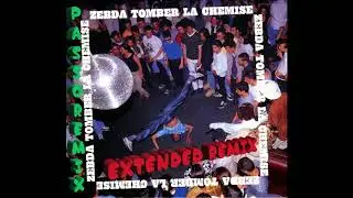 PASSOREMIX Zebda Tomber La Chemise EXTENDED REMIX V 2020