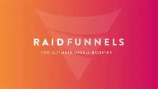 RAID Funnels - The Ultimate Upsell Booster App for Shopify - Tutorial Video