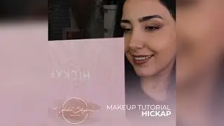 Makeup || Hickap