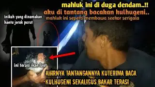 camping horror: di tantang hantu jeruk purut Kalimantan, ahirnya baca kulhugeni sambil bakar terasi