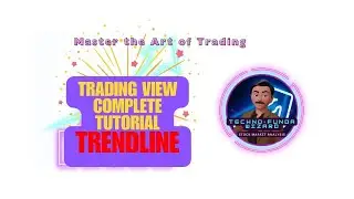 07SDEC23 | Trading View Tutorial for Beginners | Trading View Journey | Techno-Funda Wizard