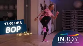 #1 // 55 Minuten BOP  〢  INJOY LIVE WORKOUT  〢  mit DANA