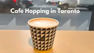 Cafe Hopping in Toronto | Scones, banana bread | Found my favorite place!