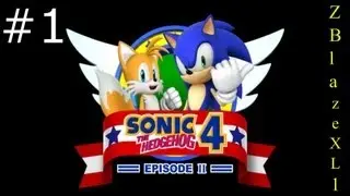 Let's Play! Sonic 4 Ep. II : Sylvania Castle Zone Act 1