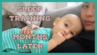 Sleep training 2 months later! 9 month old | DOMSSTYLE