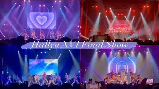 Hallyu XVI Final Show Vlog (Rehearsal + Behind The Scenes + The Show)