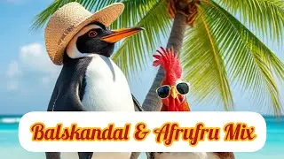 Balskandal & Afrufru Mix