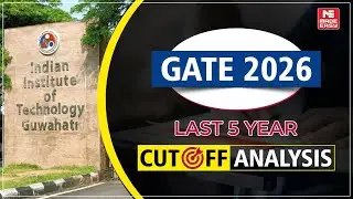 GATE 2026 | Cut-off Analysis | Last 5 Years Branch-Wise Cut-off, Competition & Safe Score Strategy
