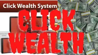 What is Click Wealth system & Review