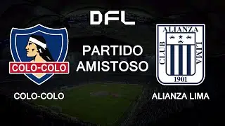 DFL 26 GAMEPLAY - COLO COLO vs. ALIANZA LIMA - AMISTOSO INTERNACIONAL - FIFA 16 MOBILE | [HD]