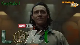 LOKI (CAPITULO 1): Resumida en Corto | RESUMEN