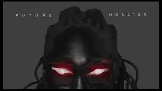 [FREE] Future Monster Type Beat - &ldquo;My Hood&rdquo;