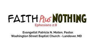 Freeman Chapel PBC Live: Evangelist Patricia N. Molten 
