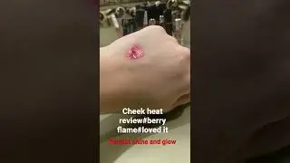 Cheek heat review#berry flame#loved it#perfect shine and glow
