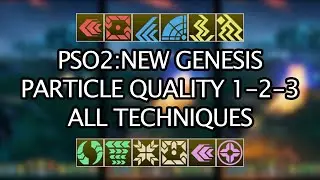 PSO2:NGS Particle Quality Comparison All Techniques [December 2021]